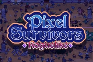 像素幸存者 Pixel Survivors Roguelik|